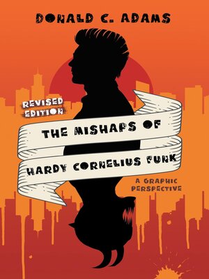 cover image of The Mishaps of Hardy Cornelius Funk